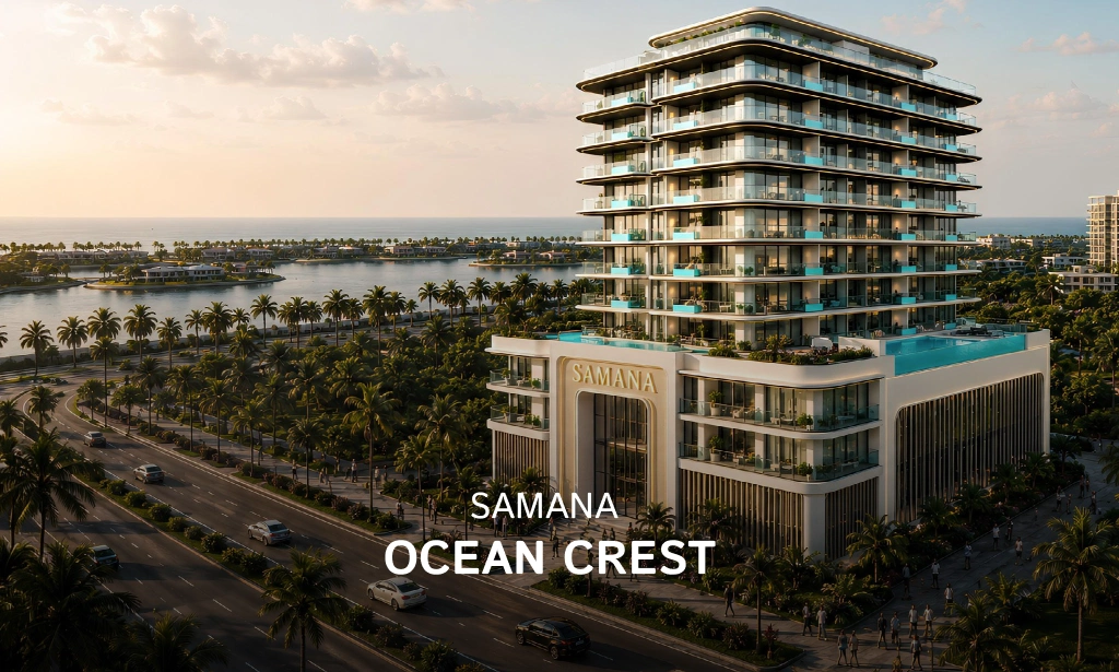 SAMANA Ocean Crest